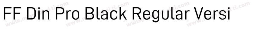FF Din Pro Black Regular Version 7字体转换